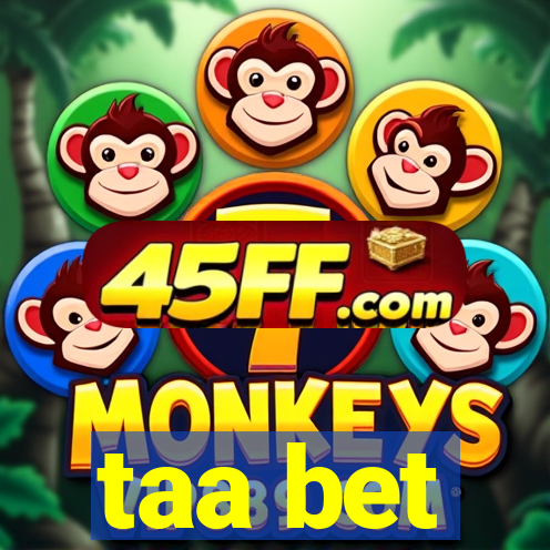 taa bet